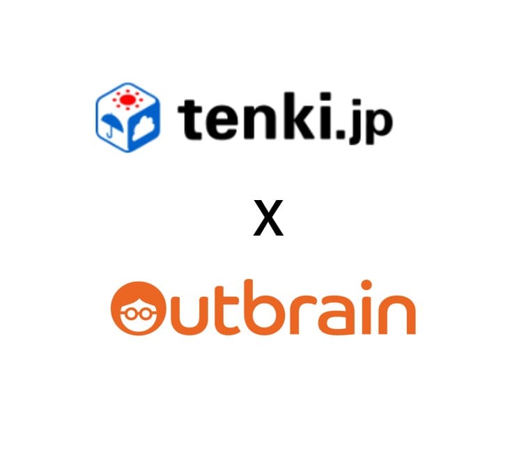 日本最大級の天気予報専門メディア「tenki.jp」が、世界的レコメンデーションプラットフォームのOutbrainと戦略パートナーシップ契約を更新