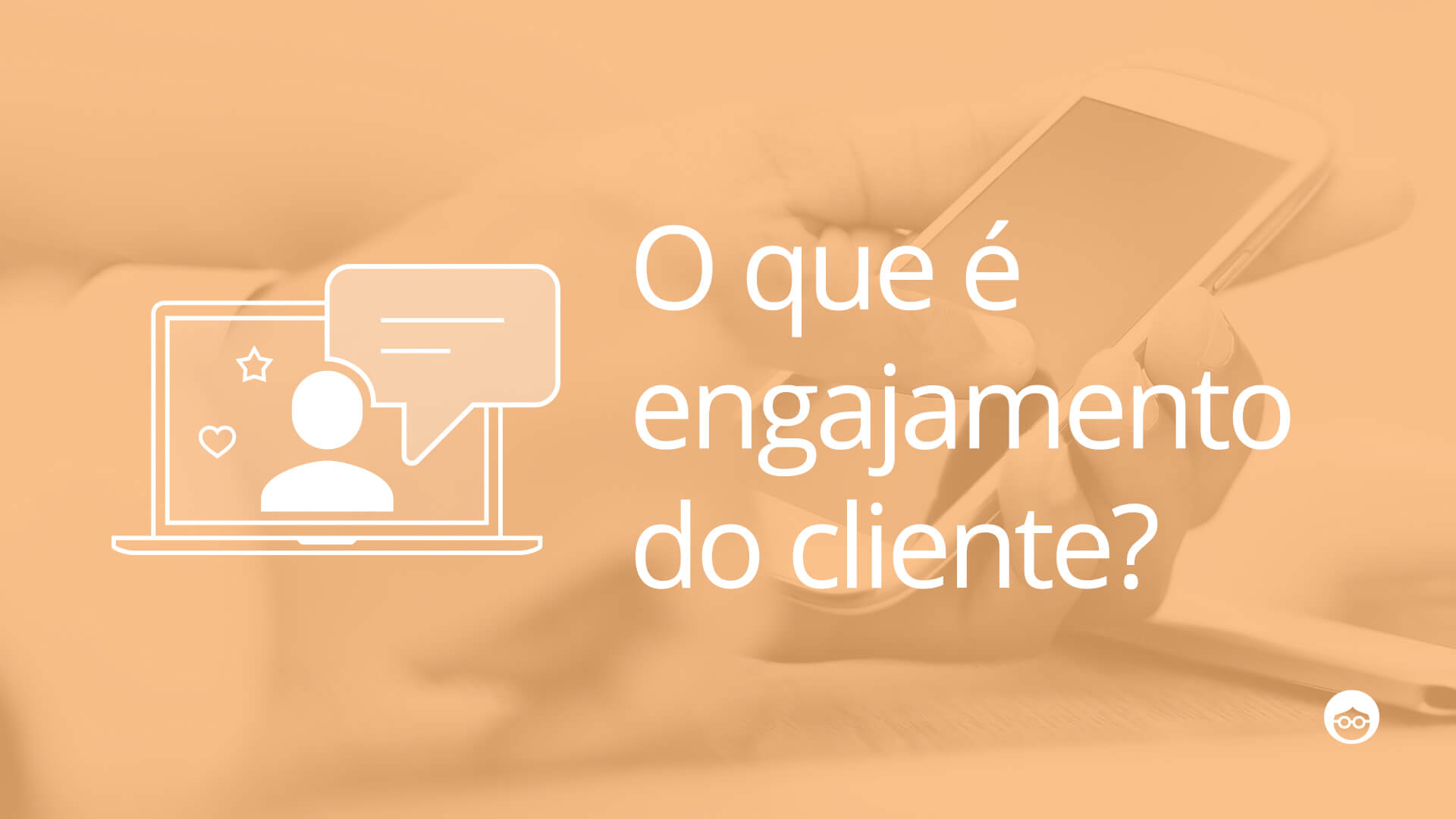 engajamento do cliente