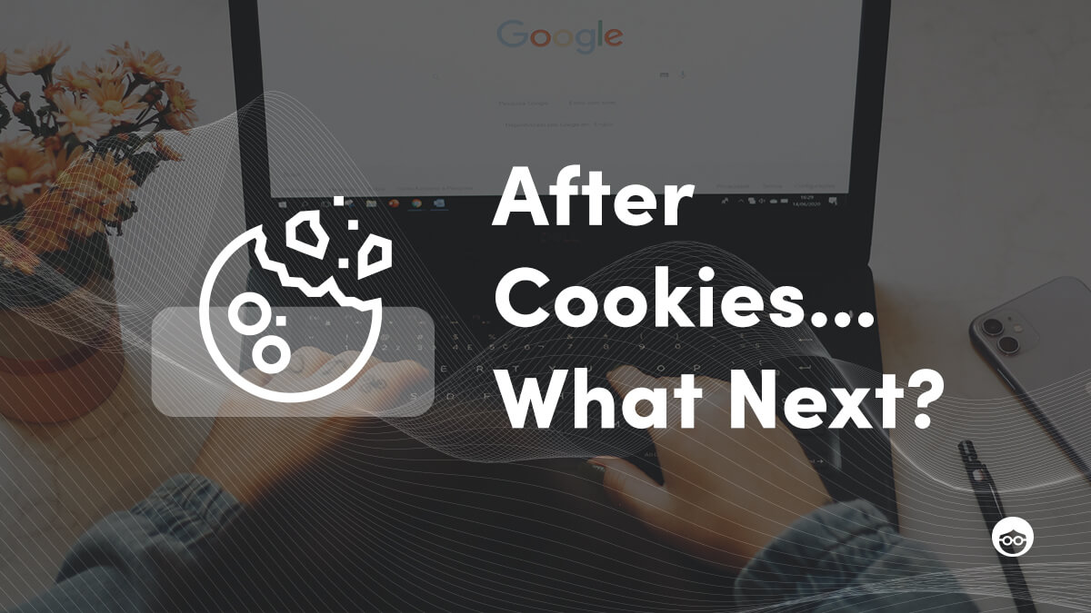 What Will a World Without Cookies Mean for the Open ? Outbrain’s
