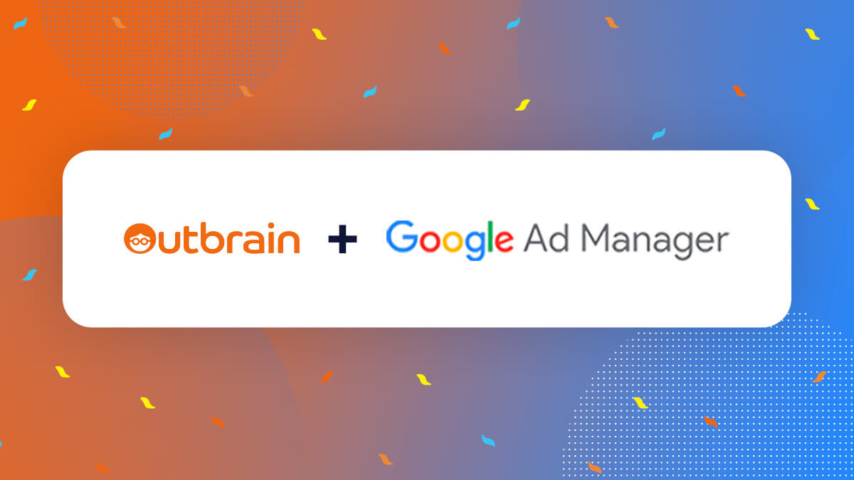 Outbrain Adds Google Open Bidding to Its Programmatic Offering