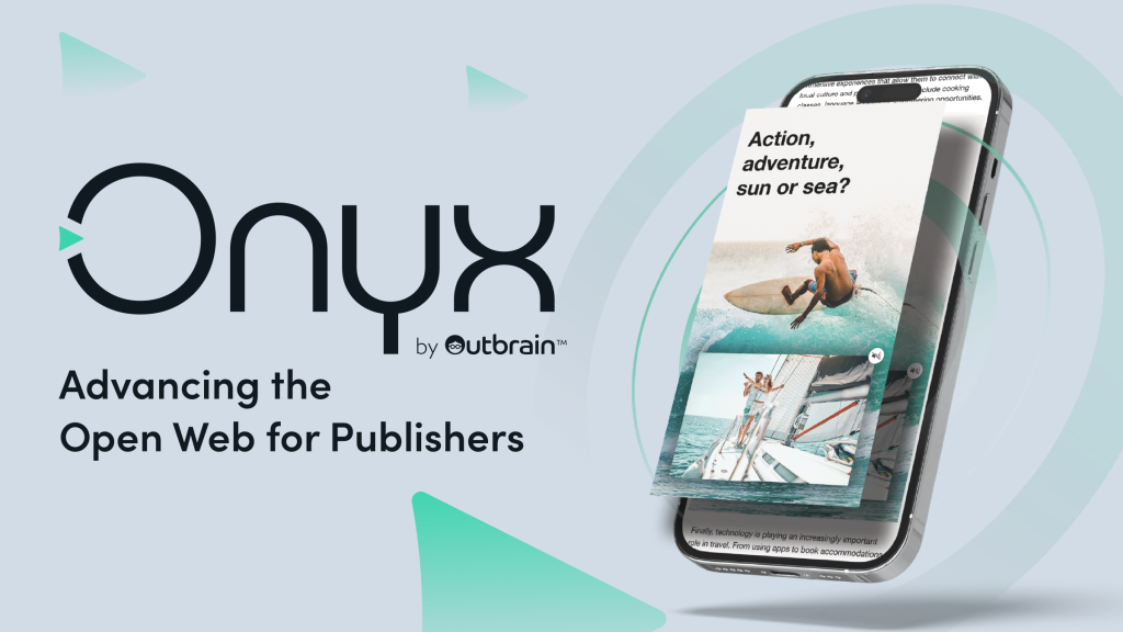 Onyx: Advancing the Open Web for Publishers