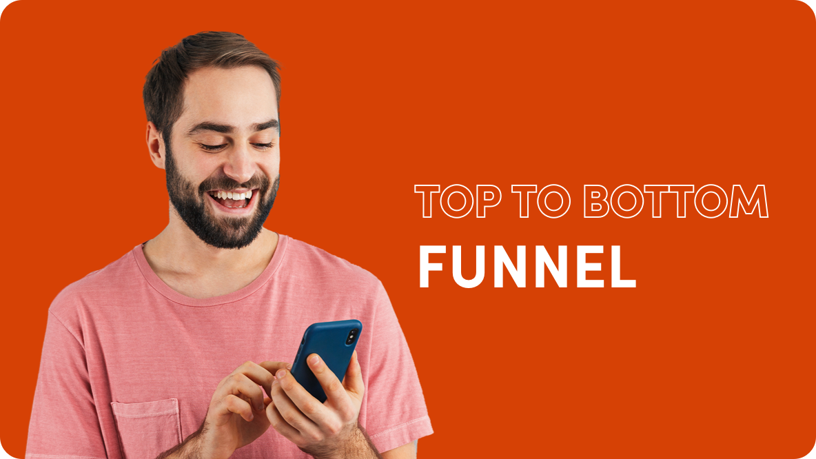 How to Boost Your Sales Funnel at Every Stage, from Top to Bottom 