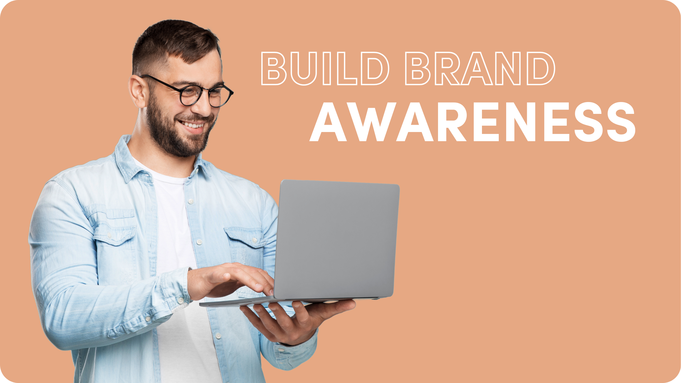 Build Awareness For A Brand
