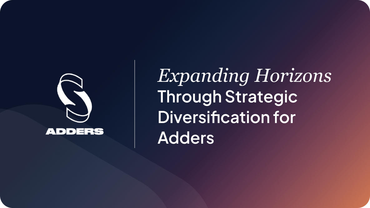 Expanding Horizons Through Strategic Diversification: Adders’ Success Story